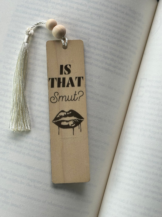 Is That Smut? - Wood Bookmark -(Linen)