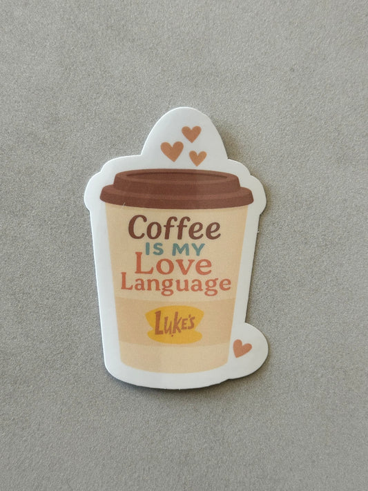 Coffee Is My Love Language - GG - Sticker