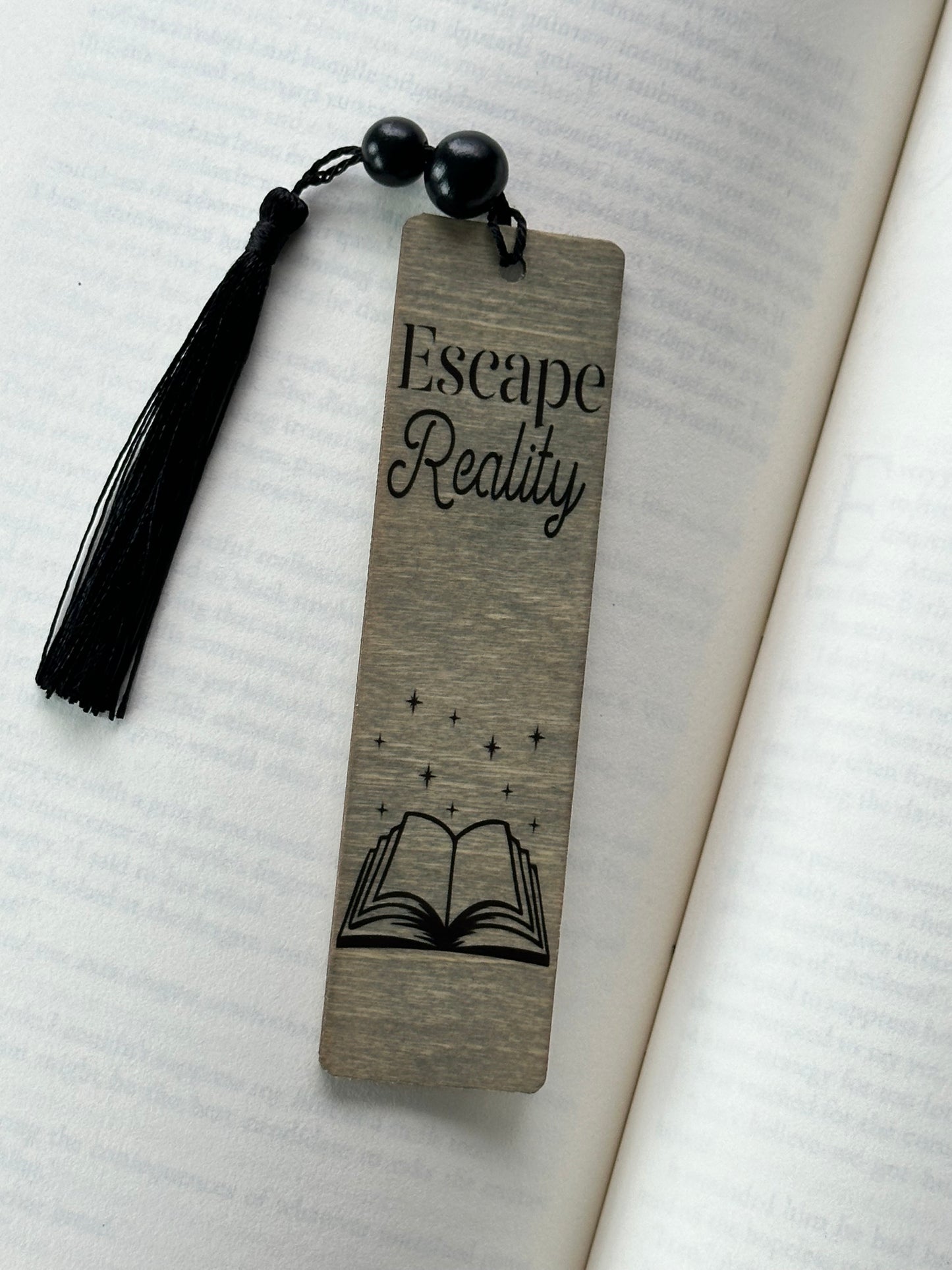 Escape Reality - Wood Bookmark - ( Weathered Grey)