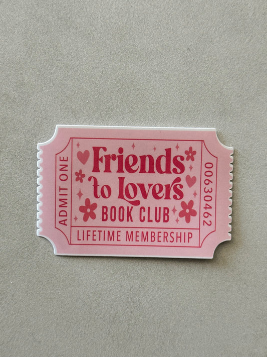 Friends To Lovers Book Club Ticket - Sticker