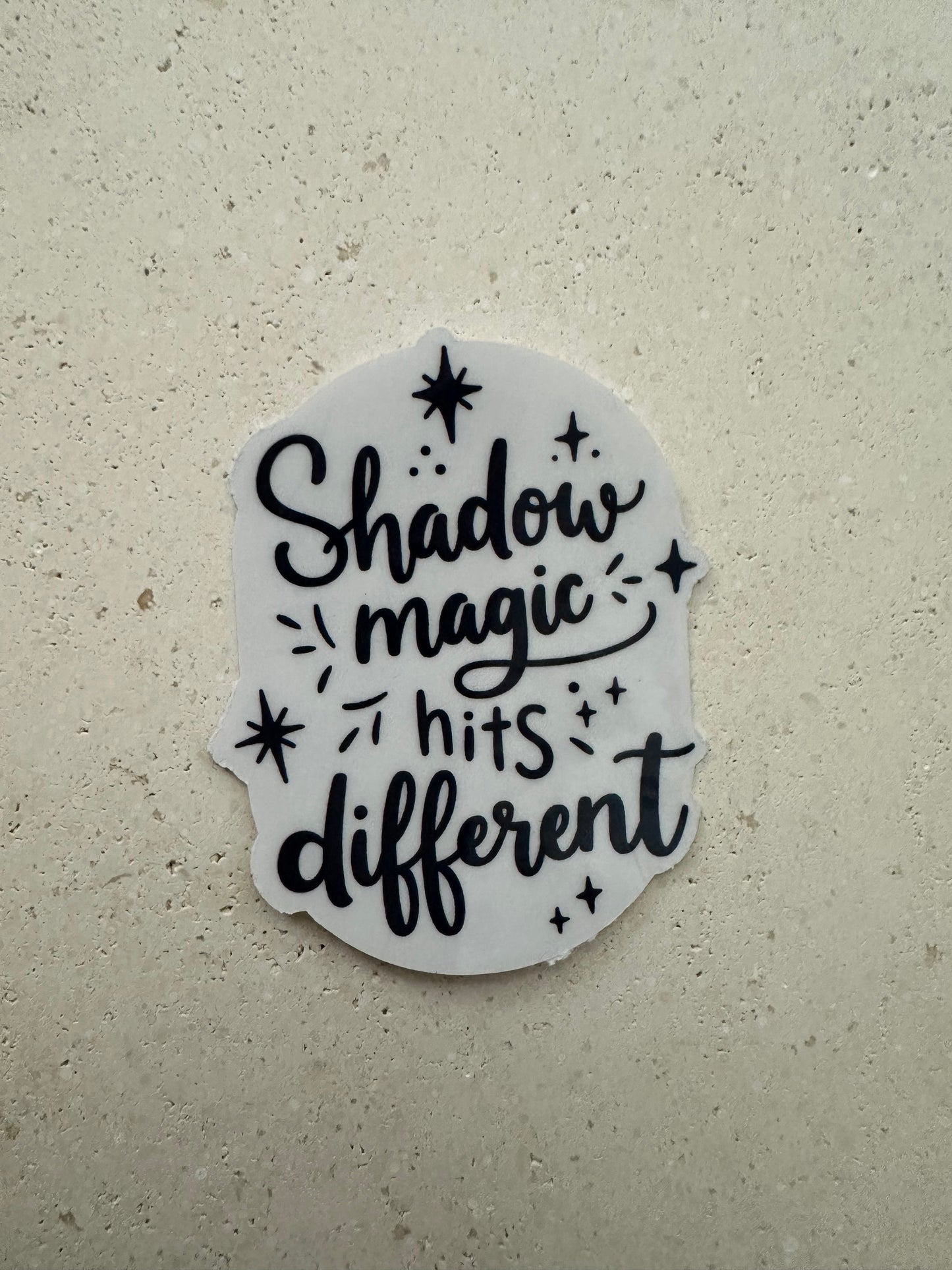 Shadow Magic Hits Different - Sticker