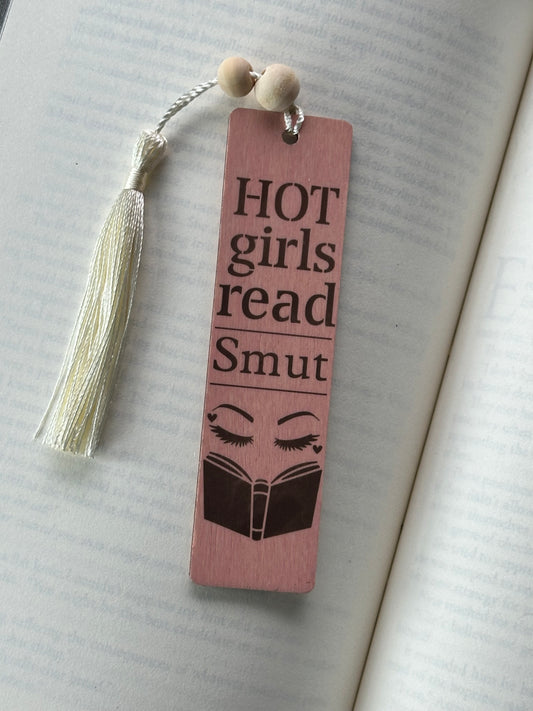 Hot Girls Read Smut - Wood Bookmark - (Rose)