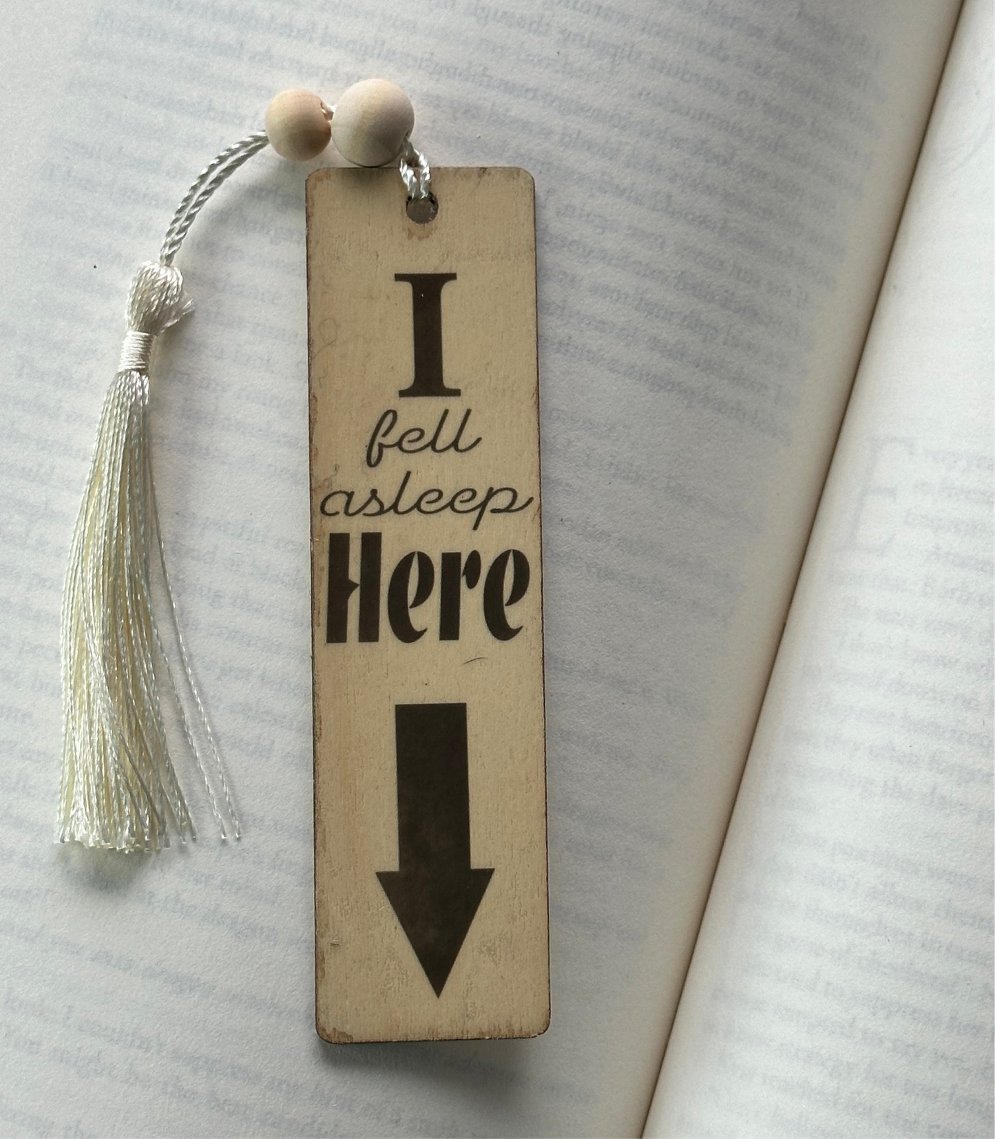 I fell Asleep Here - Wood Bookmark - (Linen)