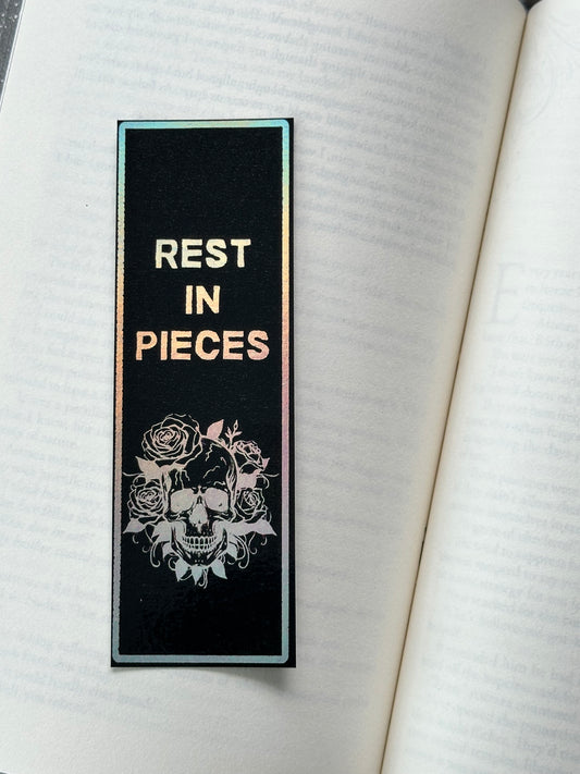 Rest In Pieces - Foil Bookmark - (Silver Holographic)