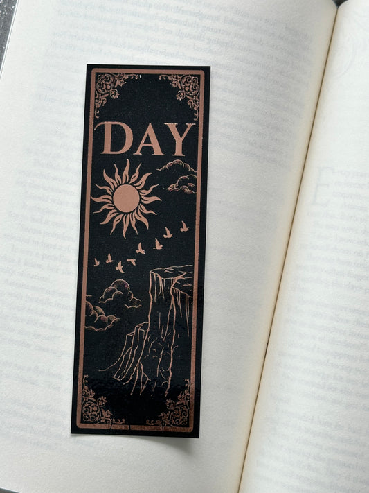 Day - Foil Bookmark - (Rose Gold)