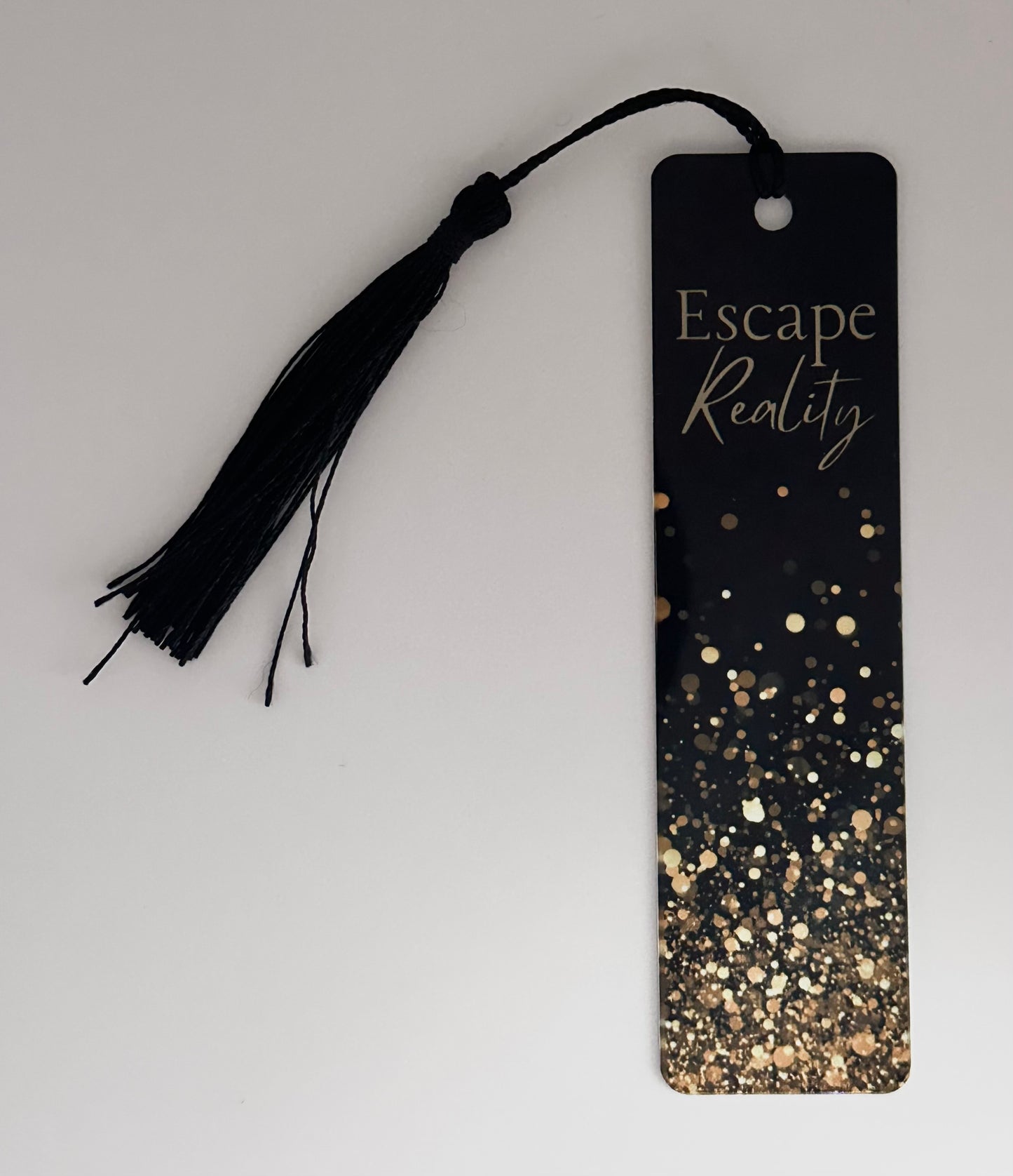 Escape Reality - Metal Bookmark