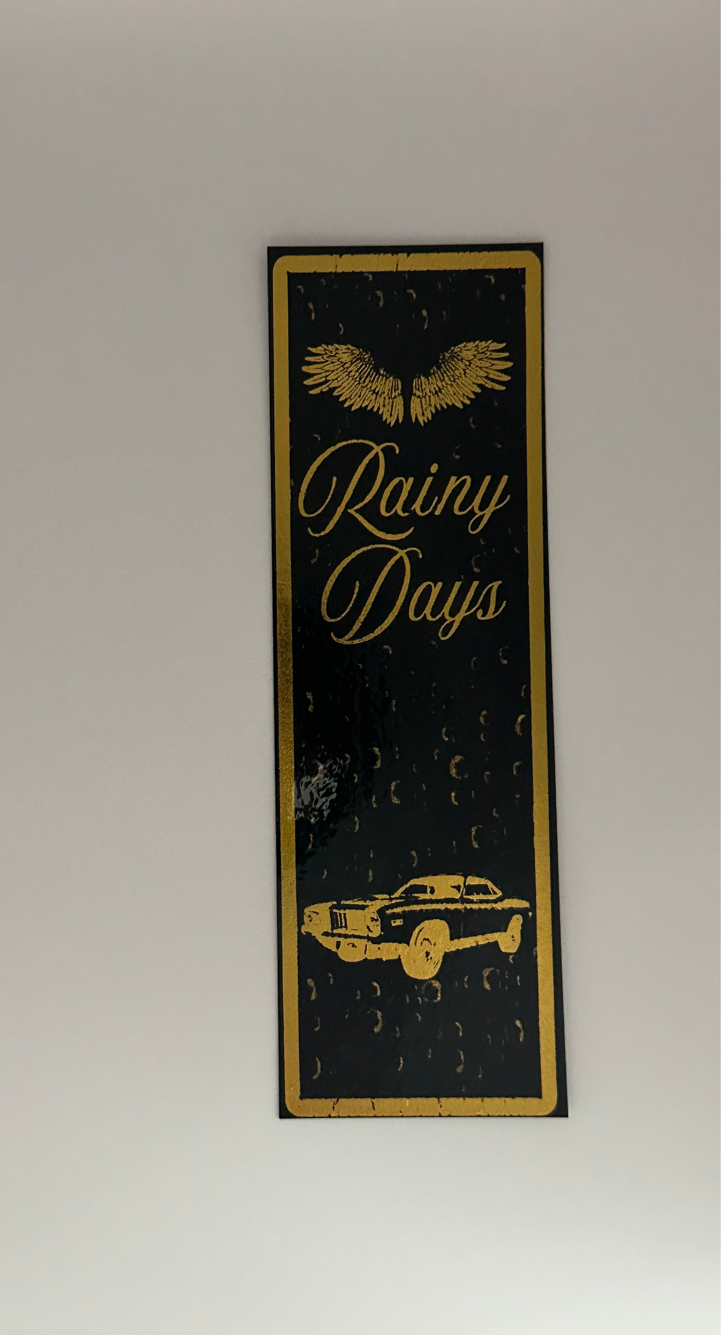 Rainy Days - Foil Bookmark - (Gold)