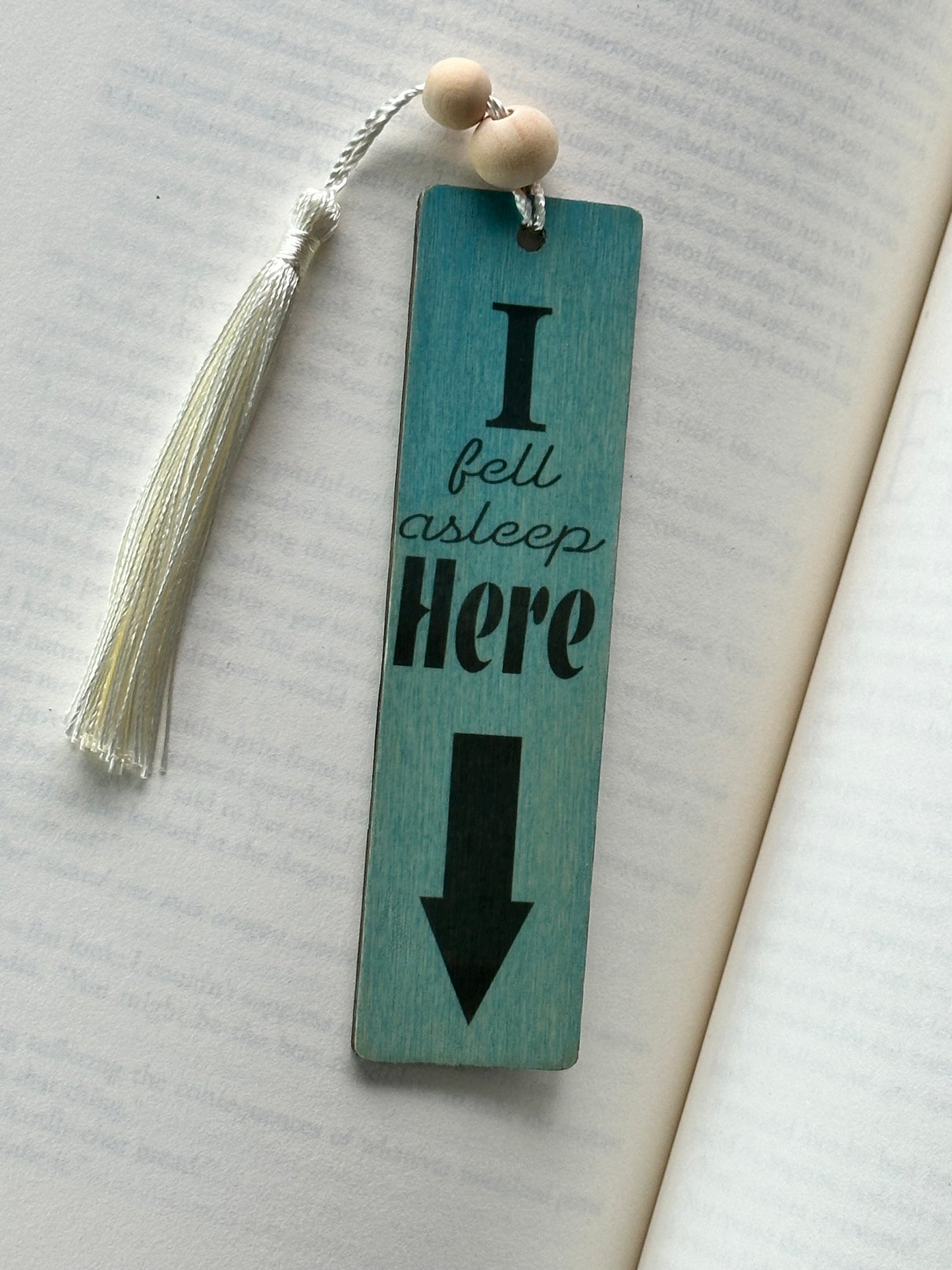 I Fell Asleep Here - Wood Bookmark - (Antique Aqua)