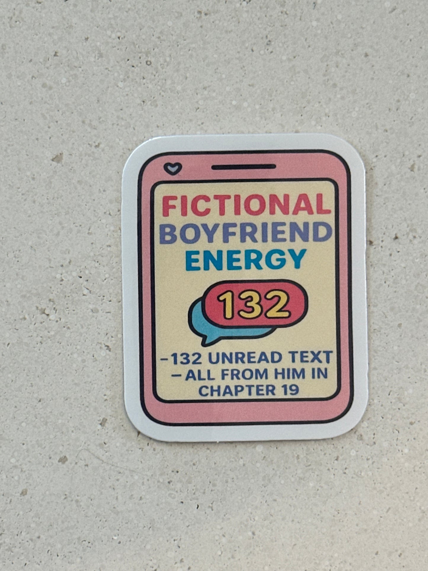 Fictional Boyfriend Energy 132 - Sticker