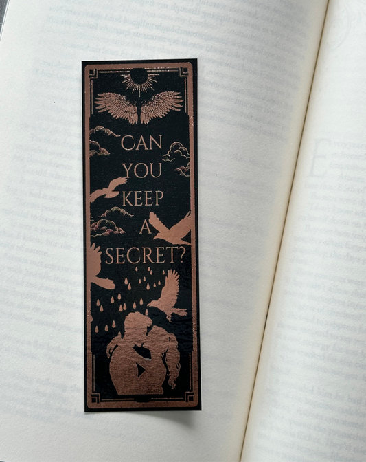 Can You Keep A Secret? - Foil Bookmark - (Rose Gold)
