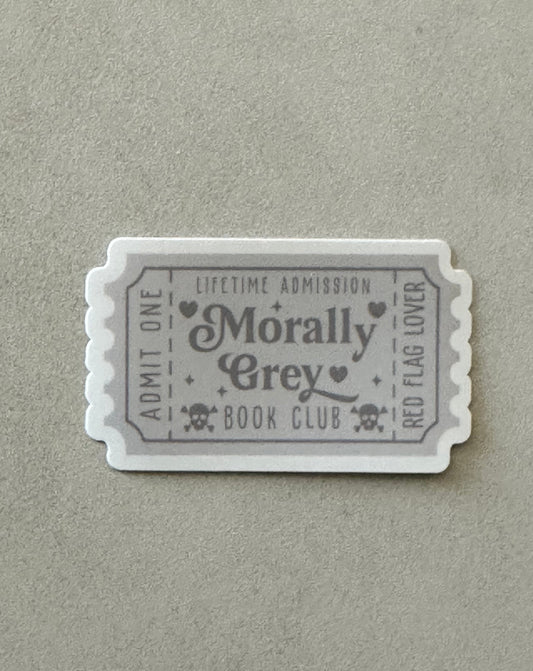 Morally Grey Book Club Ticket - Dark - Sticker