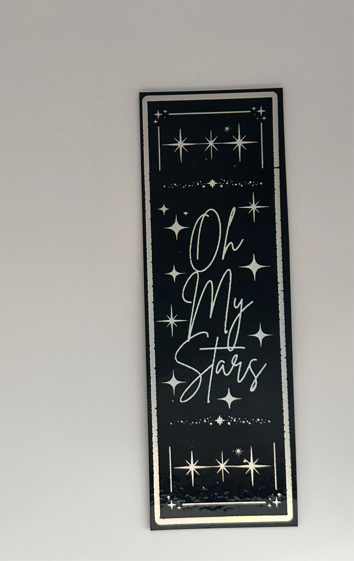 Oh My Stars - Foil Bookmark - (Silver Holographic)