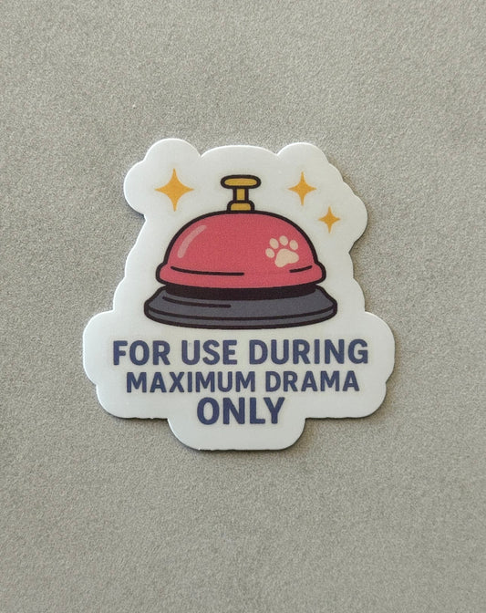 Maximum Drama Service Bell - GG Sticker