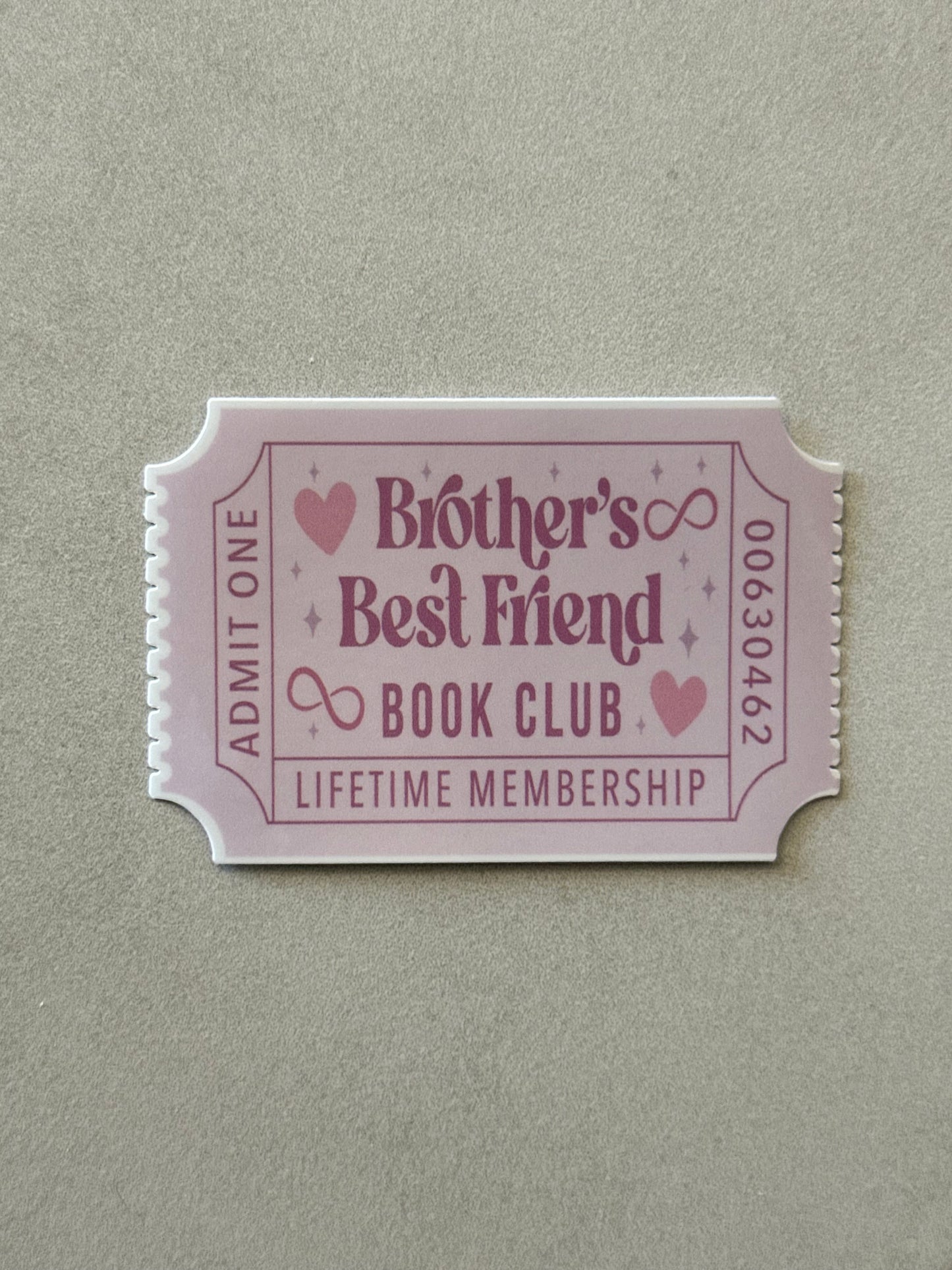 Brothers Best Friend Book Club Ticket - Sticker