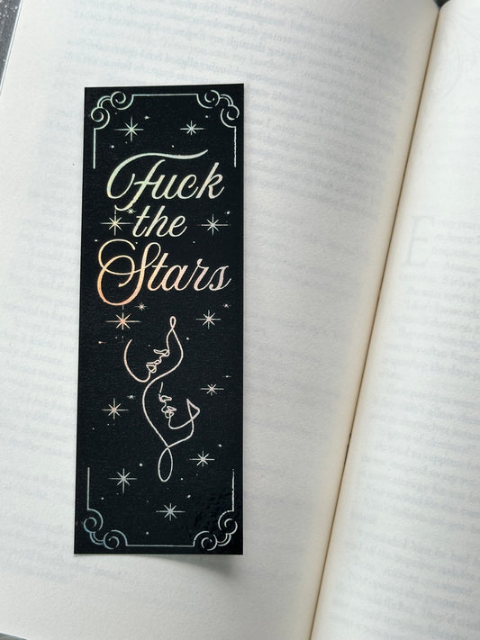 Fuck The Stars - Foil Bookmark - (Silver Holographic)