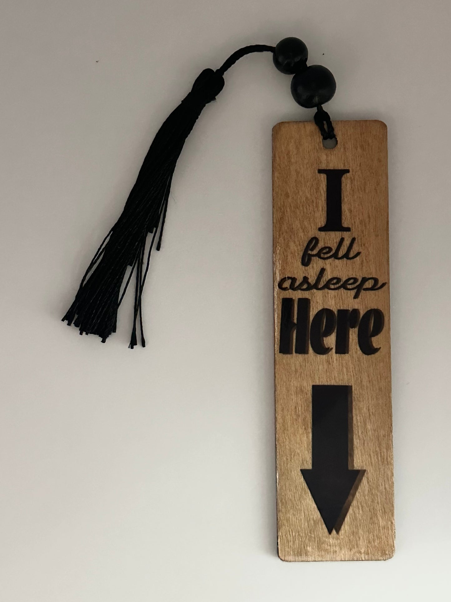I Fell Asleep Here - Wood Bookmark - (Early American)