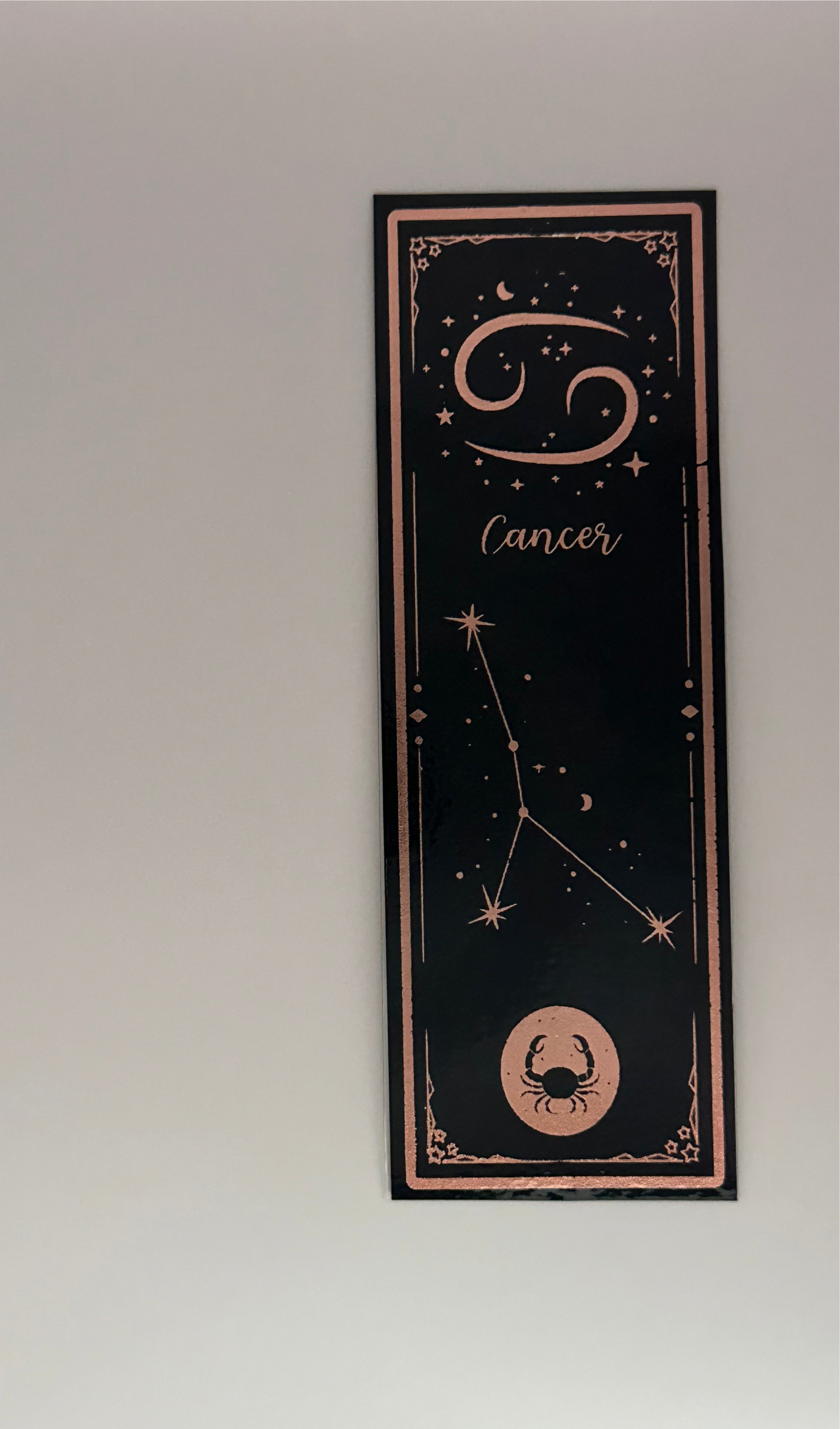 Cancer - Foil Bookmark - (Rose Gold)