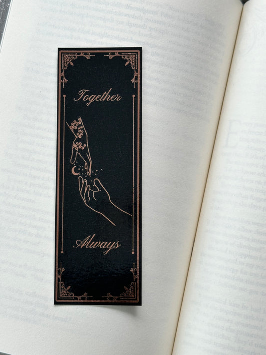 Together Always - Foil Bookmark - (Rose Gold)