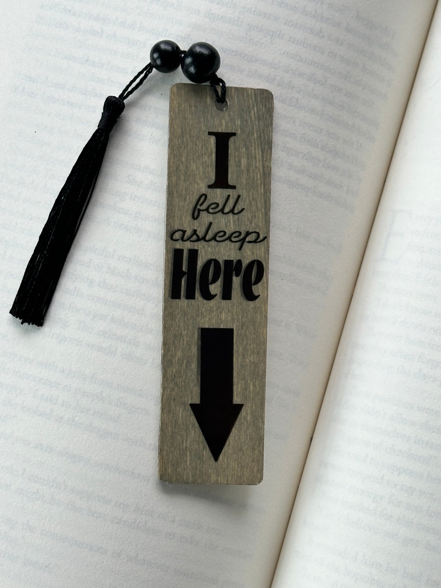 I Fell asleep Here - Wood Bookmark - (Weathered Grey)