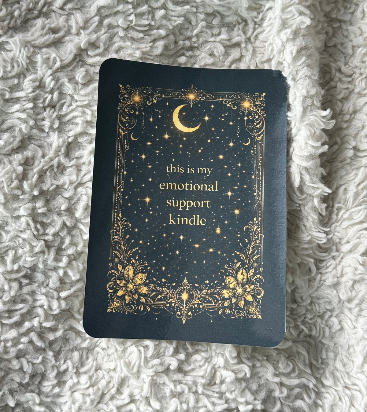 Emotional Support Kindle - Black & Gold - E-Reader Case Insert - Kindle Paper White 12th Gen 5” x 7”